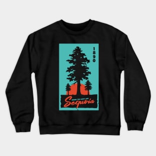 California Sequoia Trees National Park T-Shirt Crewneck Sweatshirt